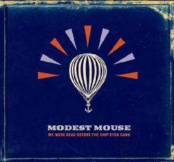 Modest Mouse — Dashboard