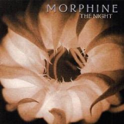 Morphine — Rope On Fire