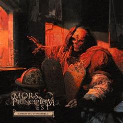 Mors Principium Est — Death Is The Beginning
