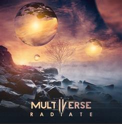 Multiverse — Radiate
