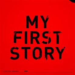 MY FIRST STORY — Kyogen NEUROSE