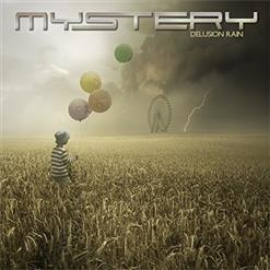 Mystery — If You See Her