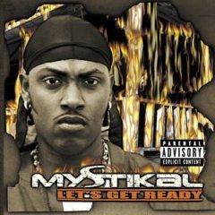 Mystikal — Danger (Been So Long) (feat. Nivea)