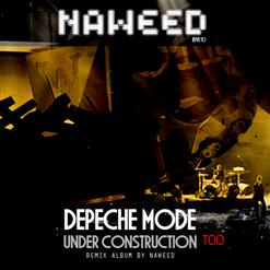 Naweed & Depeche Mode — Behind The Wheel ( Naweed Still Locked )