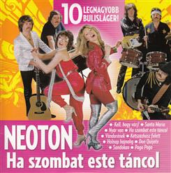 Neoton Familia — Ketszazhusz Felett
