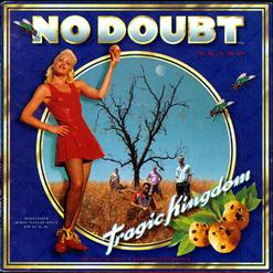 No Doubt — Tragic Kingdom
