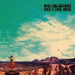 Noel Gallagher's High Flying Birds — It's A Beautiful World