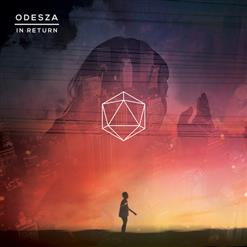 ODESZA — Say My Name (Feat. Zyra)