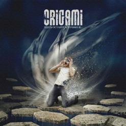 ORIGAMI — Здесь Останусь Только Я...