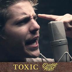 Our Last Night — Toxic (Britney Spears cover)