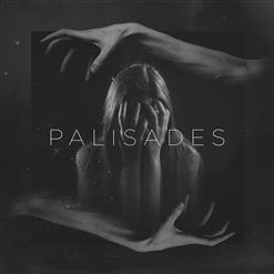 Palisades — Aggression