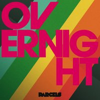 Parcels — Overnight