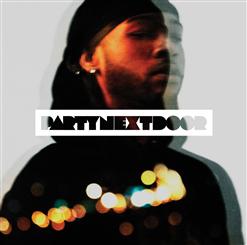 PartyNextDoor — Break From Toronto