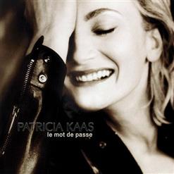 Patricia Kaas — Ma Liberté contre la tienne