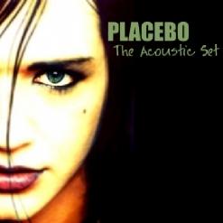 Placebo — Holocaust