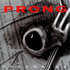 Prong — Snap Your Fingers Snap Yuor Neck