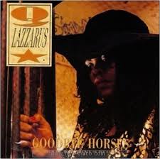 Q Lazzarus — Goodbye Horses (Extended Version)