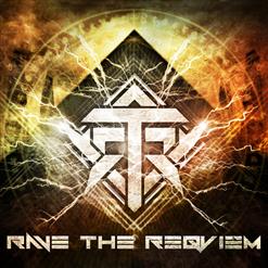 Rave The Reqviem — Thistleblower