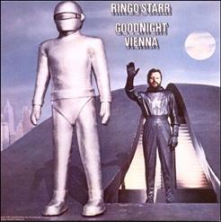 Ringo Starr — (It's All Da-Da Down To) Goodnight Vienna