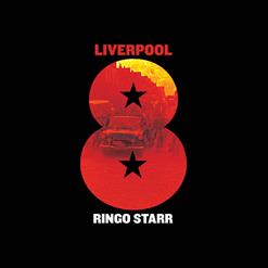 Ringo Starr — Liverpool 8