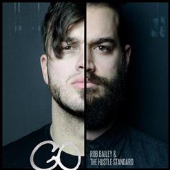 Rob Bailey & The Hustle Standard — Square Up