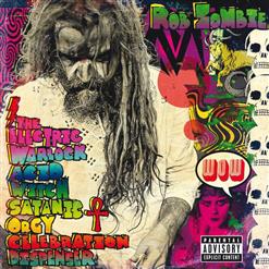 Rob Zombie — Super-Doom-Hex-Gloom Part One
