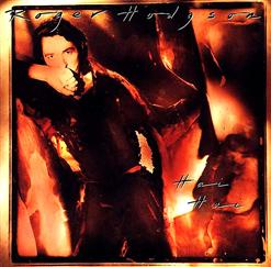 Roger Hodgson — Who's Afraid?
