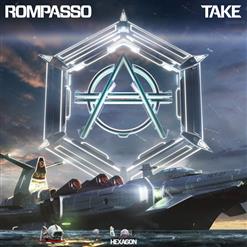 Rompasso — Take