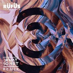 Rüfüs — Innerbloom (What So Not Remix)