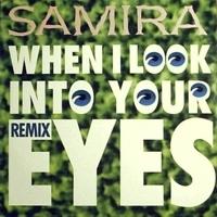 Samira — When I Look Into Your Eyes (Radio Mix)