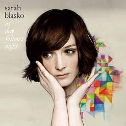 Sarah Blasko — All I Want