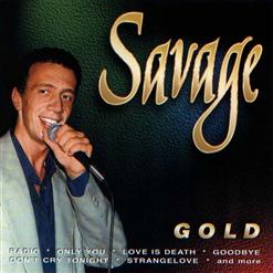 Savage — I Just Died In Your Arms