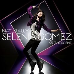 Selena Gomez & The Scene — Naturally (Album Version)