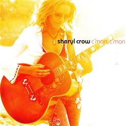 Sheryl Crow — Soak Up The Sun
