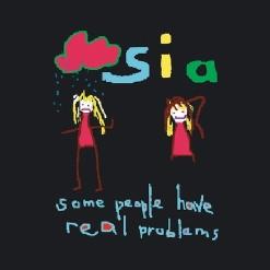 Sia — The Girl You Lost To Cocaine