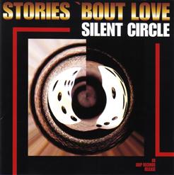 Silent Circle — I'Ve Been Calling Just For You