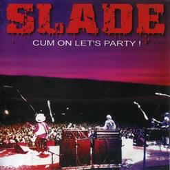 Slade II — Johnny Played The Guitar