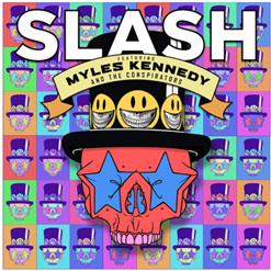 Slash — Mind Your Manners (Feat. Myles Kennedy & The Conspirators)