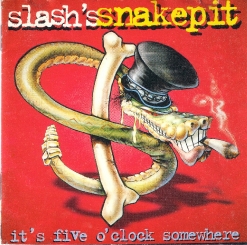 Slash's Snakepit — Beggars & Hangers-On