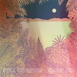 Still Corners — In The Middle Of The Night