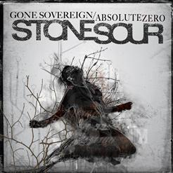 Stone Sour — Gone Sovereign/Absolute Zero