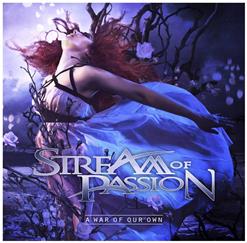 Stream of Passion — A War Of Our Own