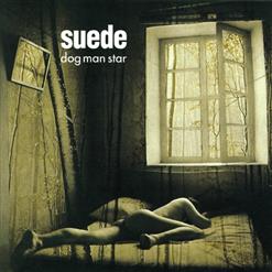 Suede — We Are The Pigs