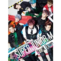 Super Junior-M — BREAK DOWN