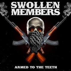Swollen Members — Meltdown