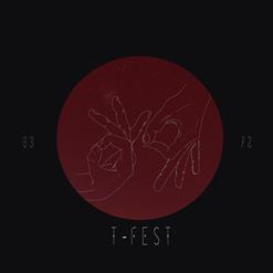 T-Fest — Скит