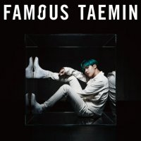 TaeMin of SHINee — Famous