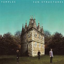 Temples — Sun Structures