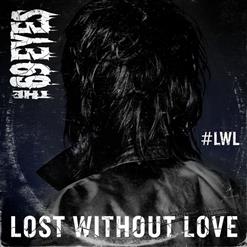 The 69 Eyes — Lost Without Love