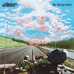 The Chemical Brothers — No Geography